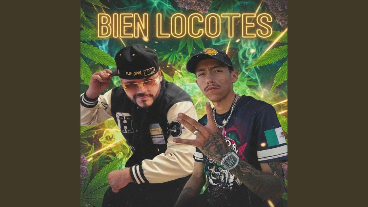 Bien Locotes (feat. Death Wolf)