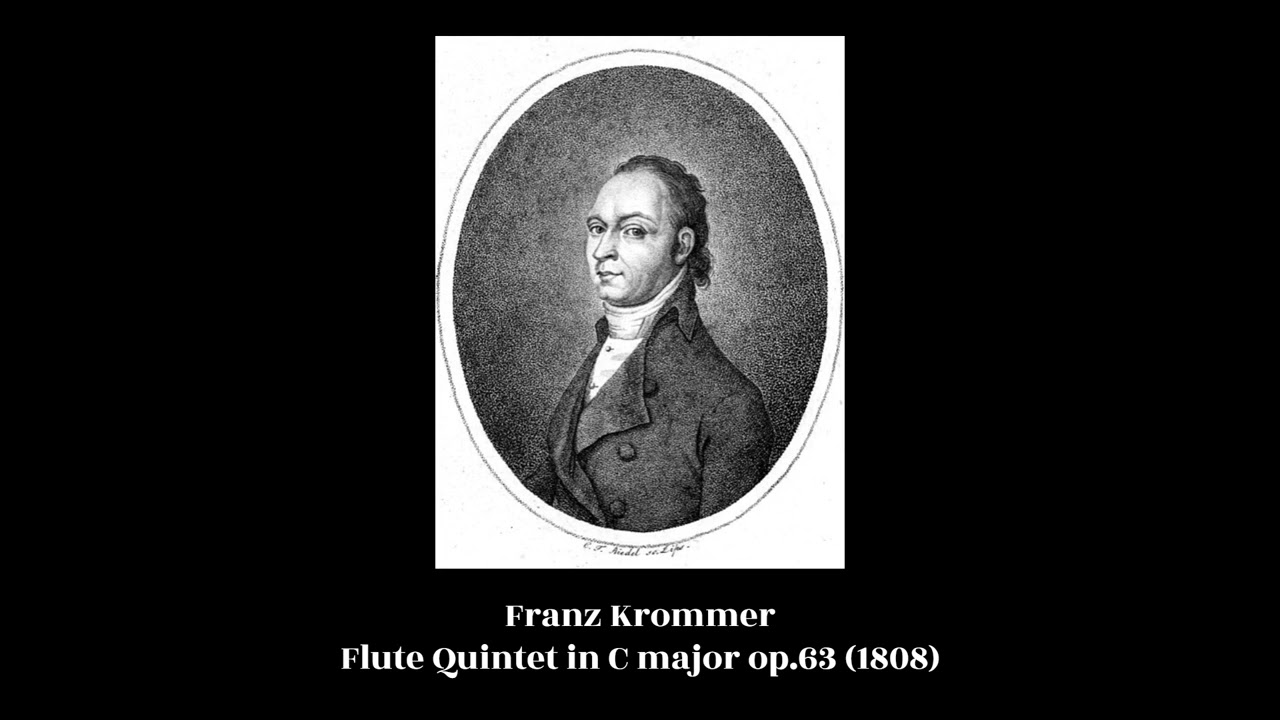 Franz Krommer - Flute Quintet in C major op.63 (1808)