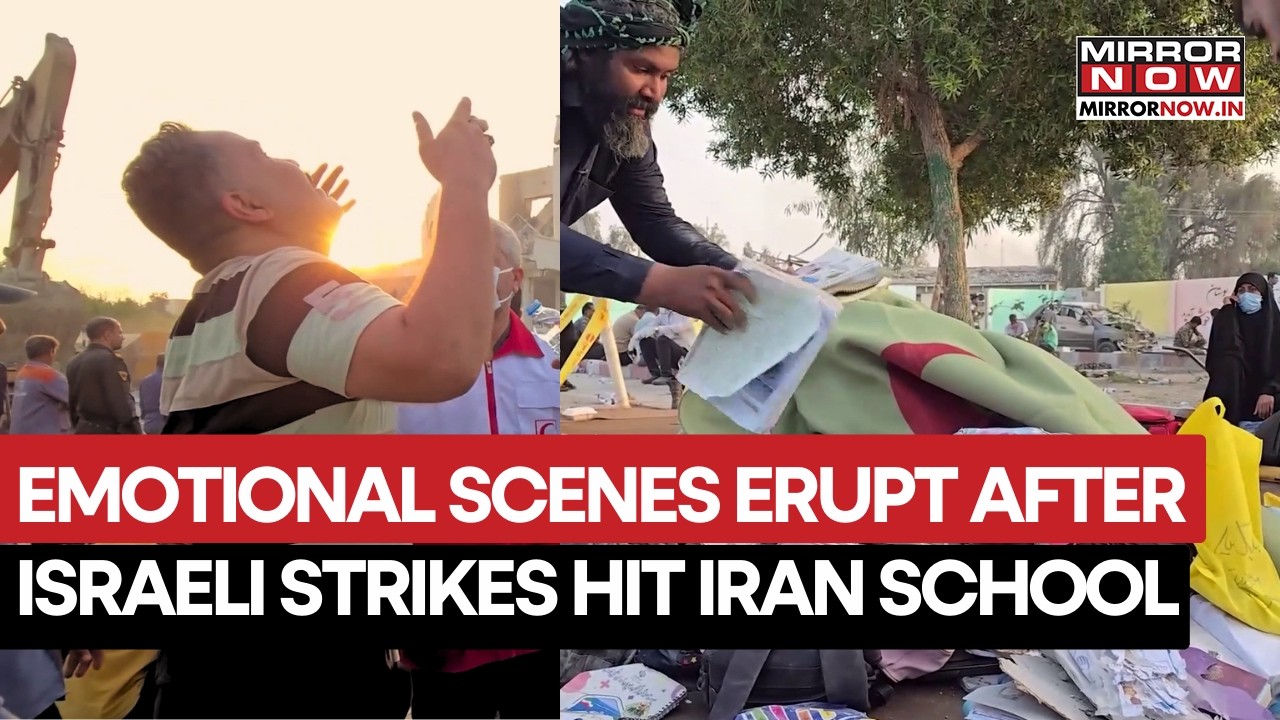 Israeli Strike Hits Iran School, 100+ Killed In Massive Attack | Watch Emotional Scenes