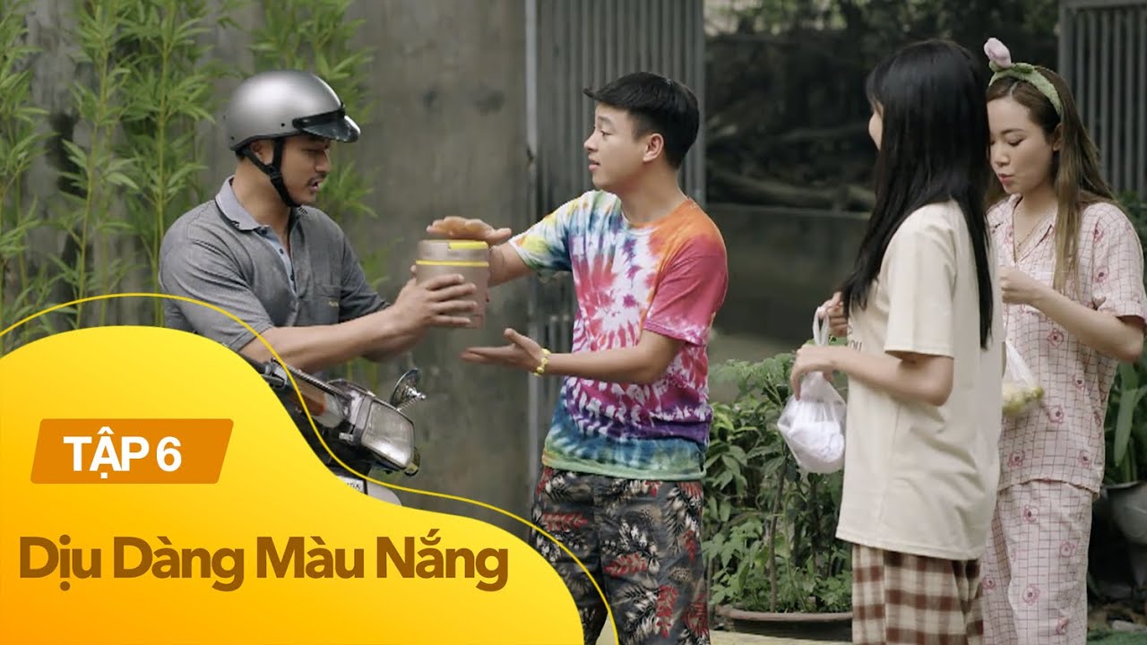 Dịu dàng màu nắng Tập 6 | Xóm trọ nghèo tíu tít chuẩn bị tiệc tiễn gái xinh về quê lấy đại gia