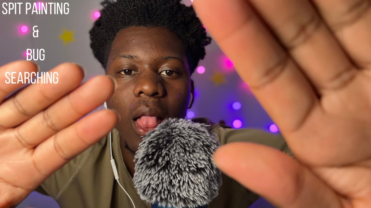 ASMR Spit Painting And Bug Searching For Instant￼ Sleep