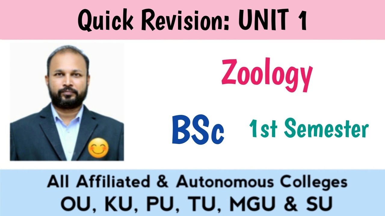 BSc 1st Sem Zoology Unit-1 Jan 2026 | Quick Revision | OU KU TU PU MGU SU | 100% Pass