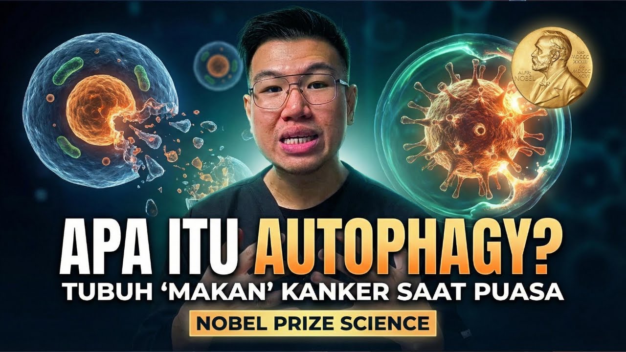 Apa Itu Autophagy? Cara Tubuh 'Memakan' Sel Kanker & Sampah Saat Puasa (Nobel Prize Science)