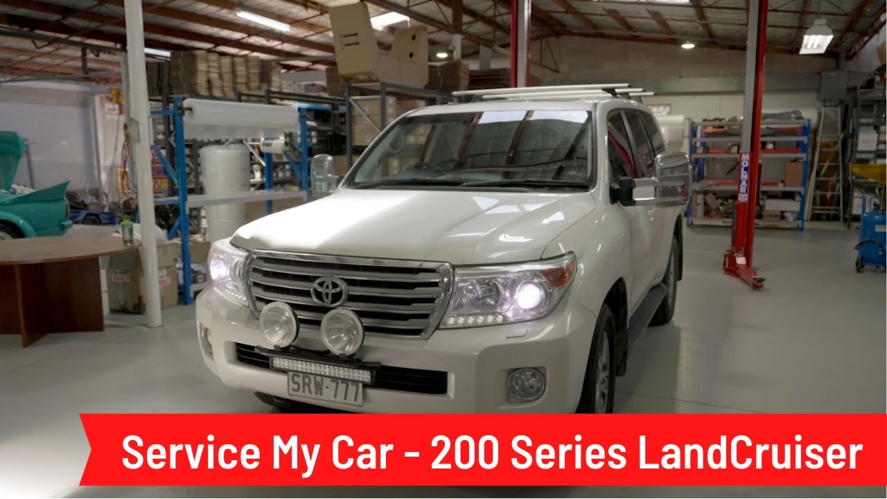 Service My Car -  200 Series Toyota LandCruiser