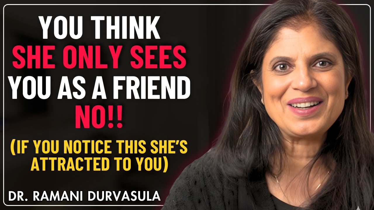 You Think She Only Sees You As A Friend…Notice THIS, She is Secretly Attracted To You| Doctor Ramani