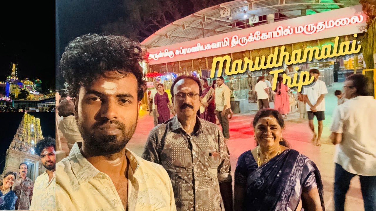 Marudhamalai Trip 🪔