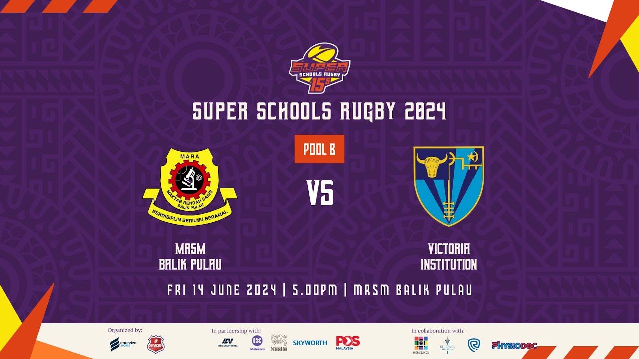 MRSM Balik Pulau vs Victoria Institution (VI) | 5 - 12 #ssr