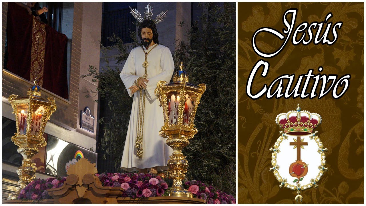 CAUTIVO | IGLESIA DE LA MAGDALENA | GRANADA 2024