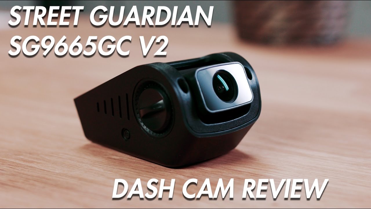 Street Guardian SG9665GC V2 Dash Cam Review - BlackboxMyCar