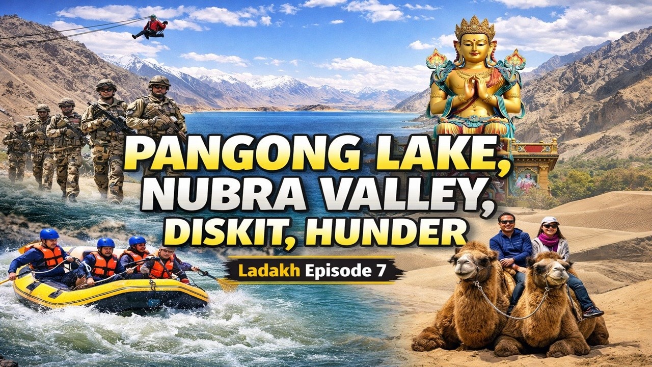 Ladakh Adventure Trip || River Rafting || Zipline || Camel Ride || Off Roading ||
