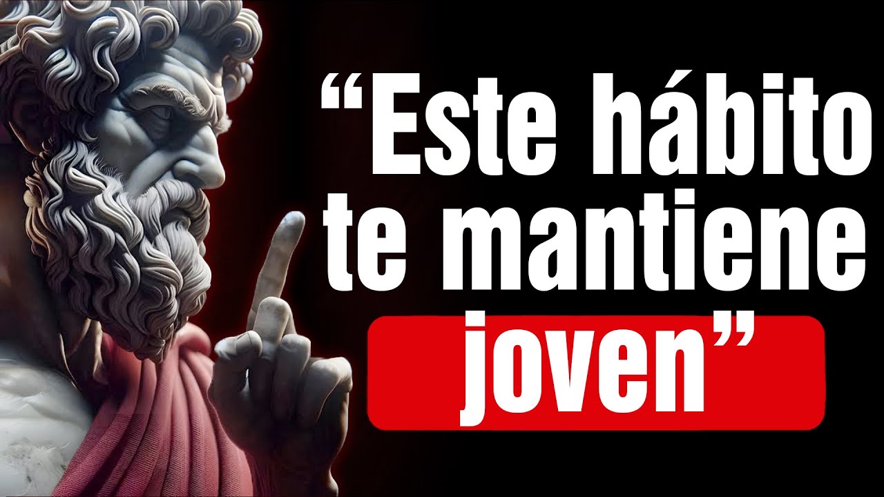 Estos HÁBITOS Te Harán Sentir 10 Años Más Joven, ¡No te lo pierdas! | Estoicismo