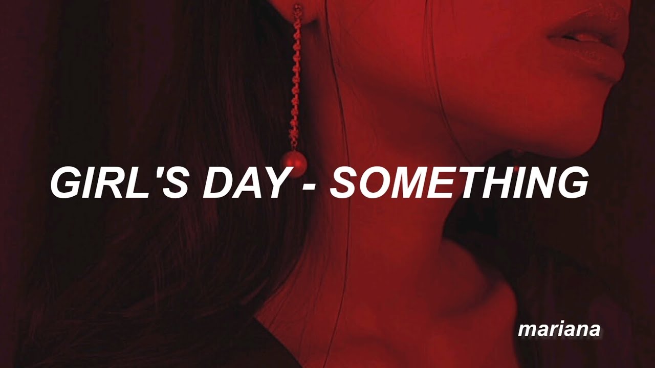 Girl’s Day (걸스데이) – Something – Easy Lyrics