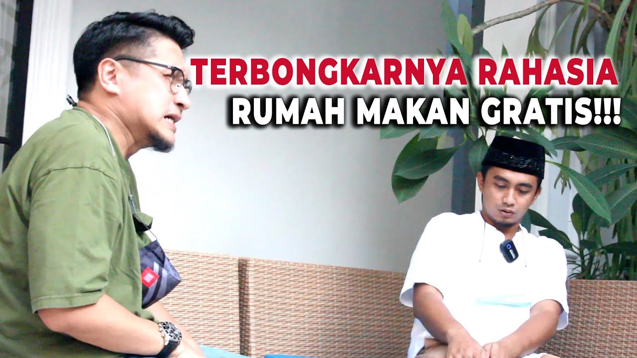 TERBONGKAR RAHASIA RUMAH MAKAN GRATIS...!!!