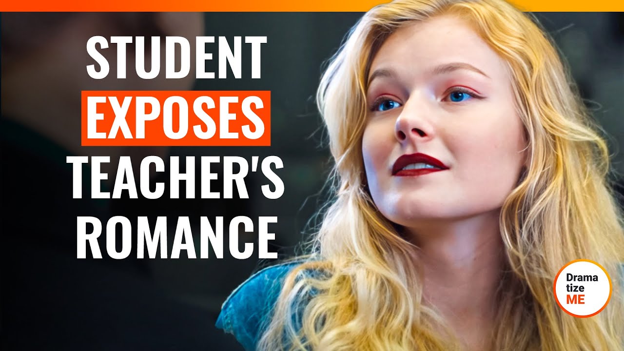Student Exposes Teacher's Romance | 