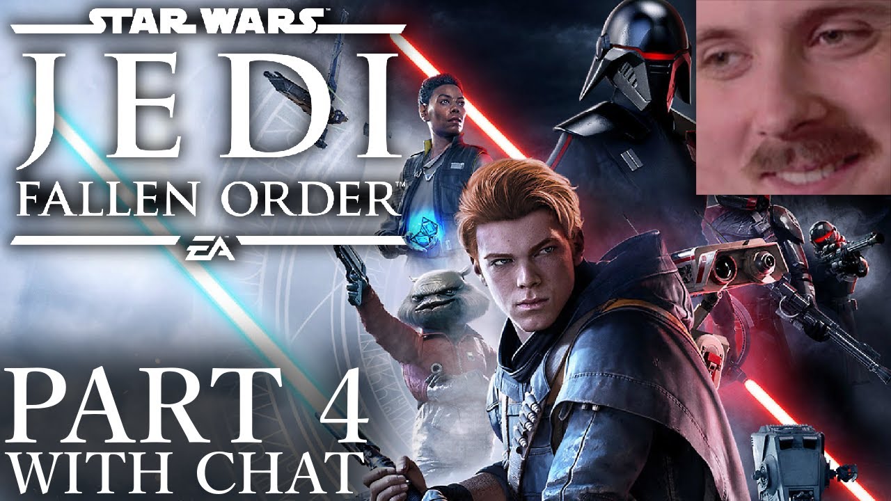 Forsen plays: Star Wars Jedi - Fallen Order | Part 4 (with chat)
