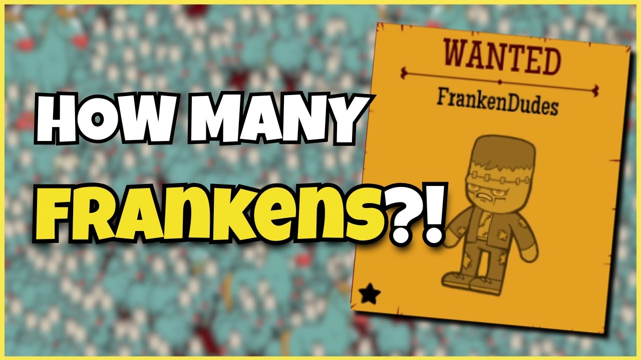 Frankendudes Are HUGE! | How Many Dudes