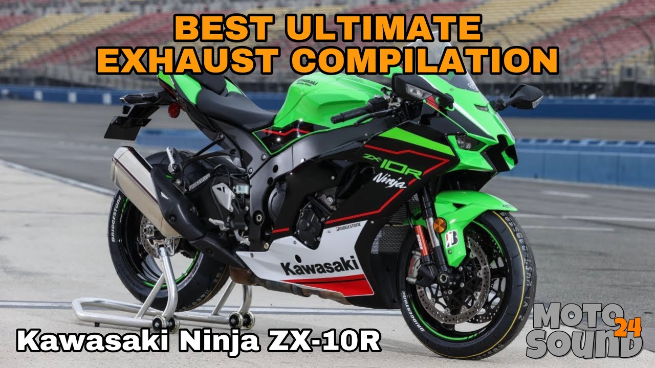 Kawasaki Ninja ZX-10R Best Ultimate Exhaust Sound Compilation ZX10R