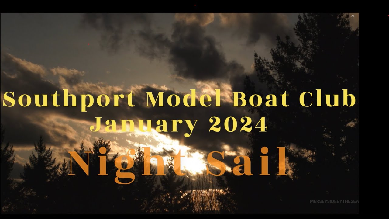 Southport Night  Sail  January 2024