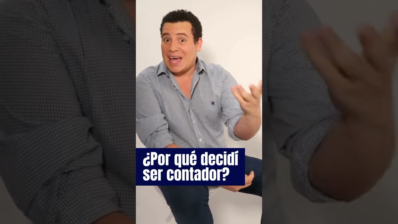 &iquest;Por qu&eacute; decid&iacute; estudiar contadur&iacute;a?