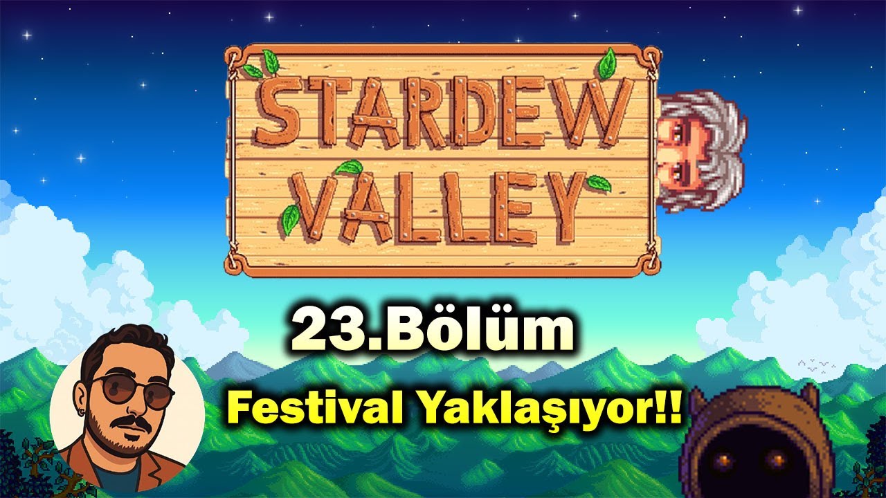 Güz Festivaline Hazırlık?? | Stardew Valley Türkçe  - 23.Bölüm