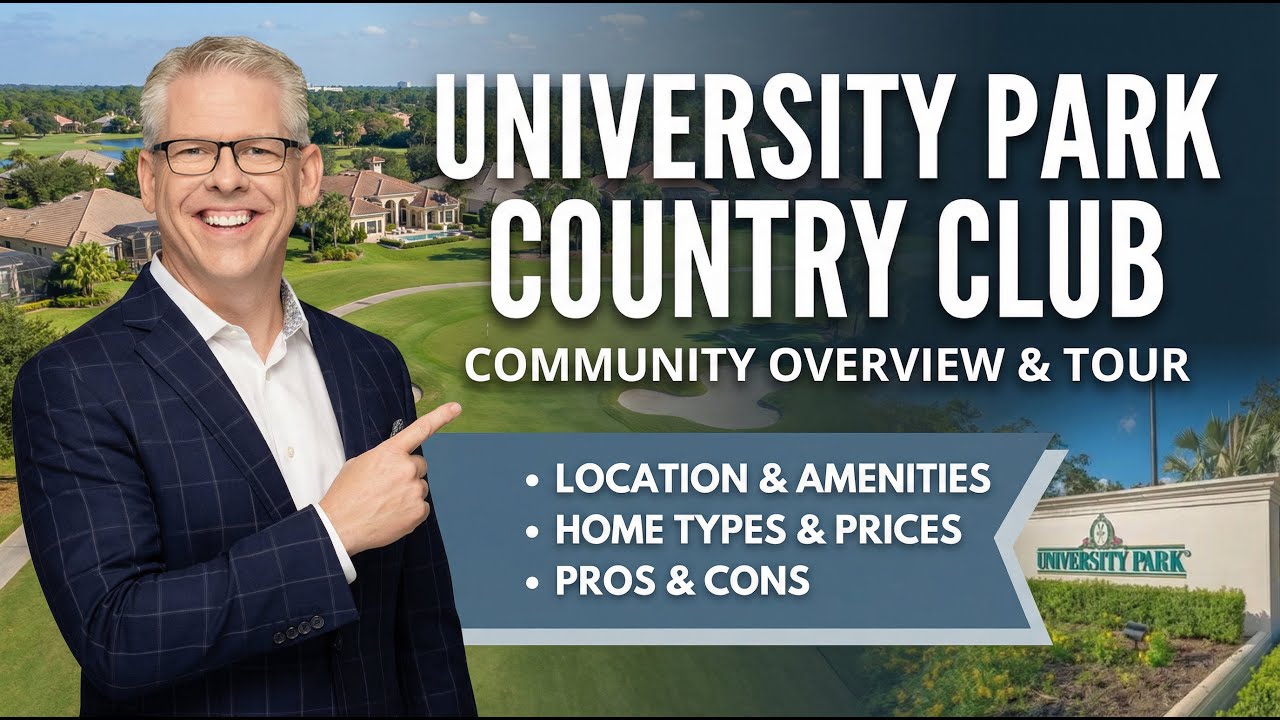 University Park Country Club | Real Estate Community Overview | Sarasota, Florida