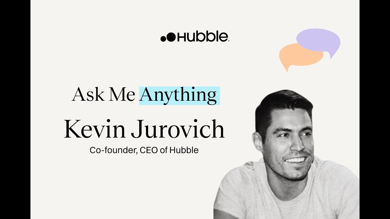 Ask Me Anything with Kevin Jurovich