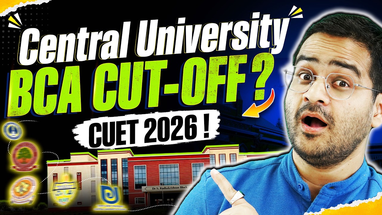 🎯CUET 2026 BCA Cutoff 🔥 | Central University List + Expected Safe Score for BCA Admission #bca #cuet