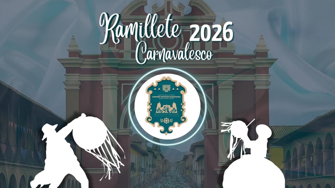 Ramillete Carnavalesco 2026 - Comparsa Tradición Huamanguina