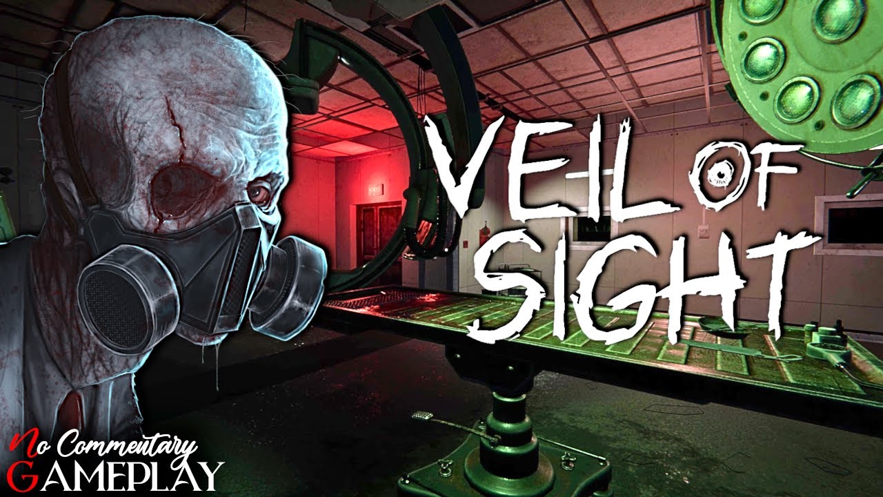 VEIL OF SIGHT - Psychological Horror Game Demo Gameplay |1440p/60fps| #nocommentary