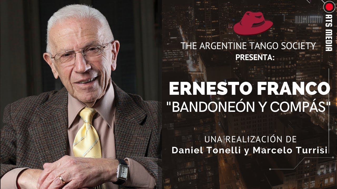 Ernesto Franco, Bandoneón y Compás (Documental completo - ENG SUBT)