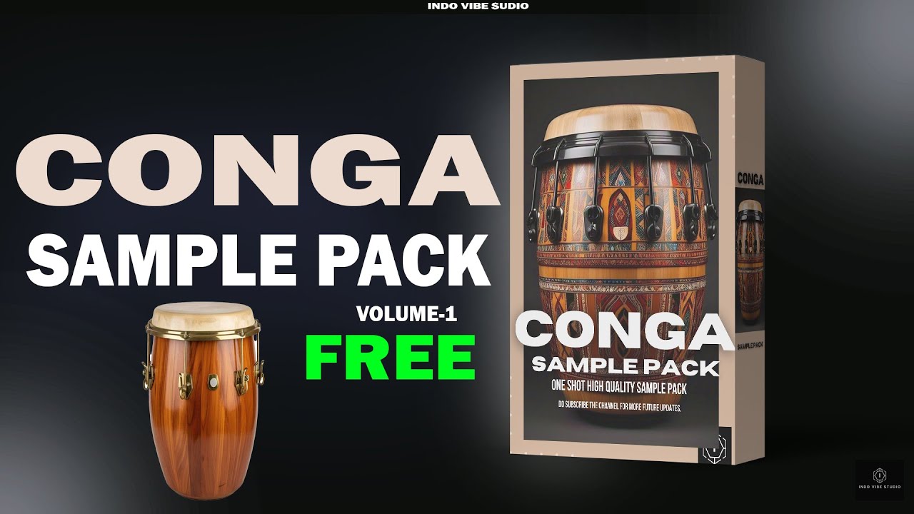 Conga sample pack | FREE conga percussion one shot | Download free conga samples | Free sample