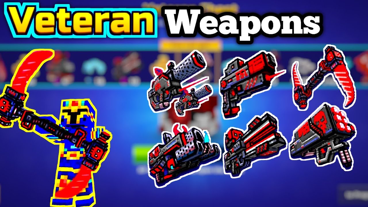 𝗩𝗲𝘁𝗲𝗿𝗮𝗻 Chest Weapons Review - Pixel Gun 3D