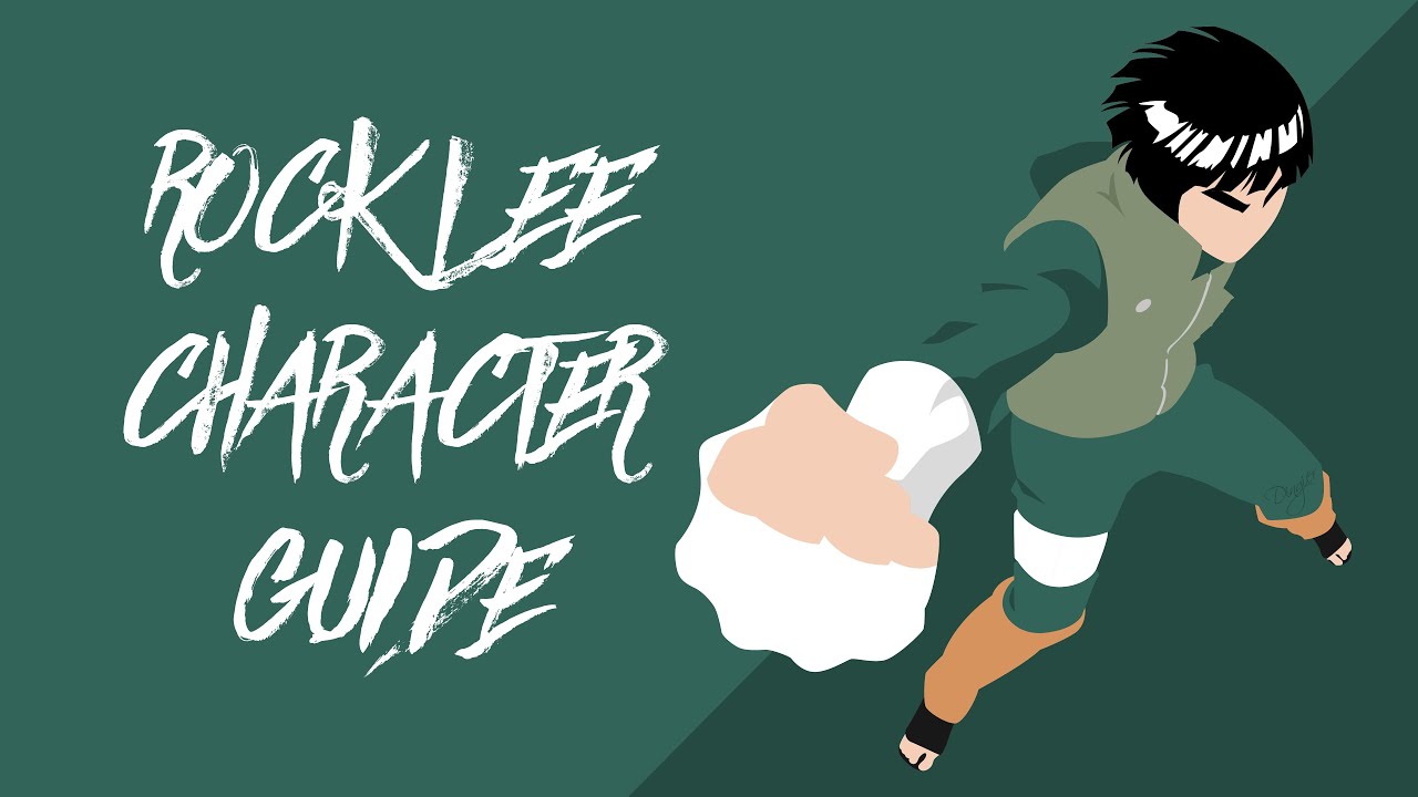 Rock Lee Character Guide | Infinites, Cancels, Awakening | Naruto Storm 4