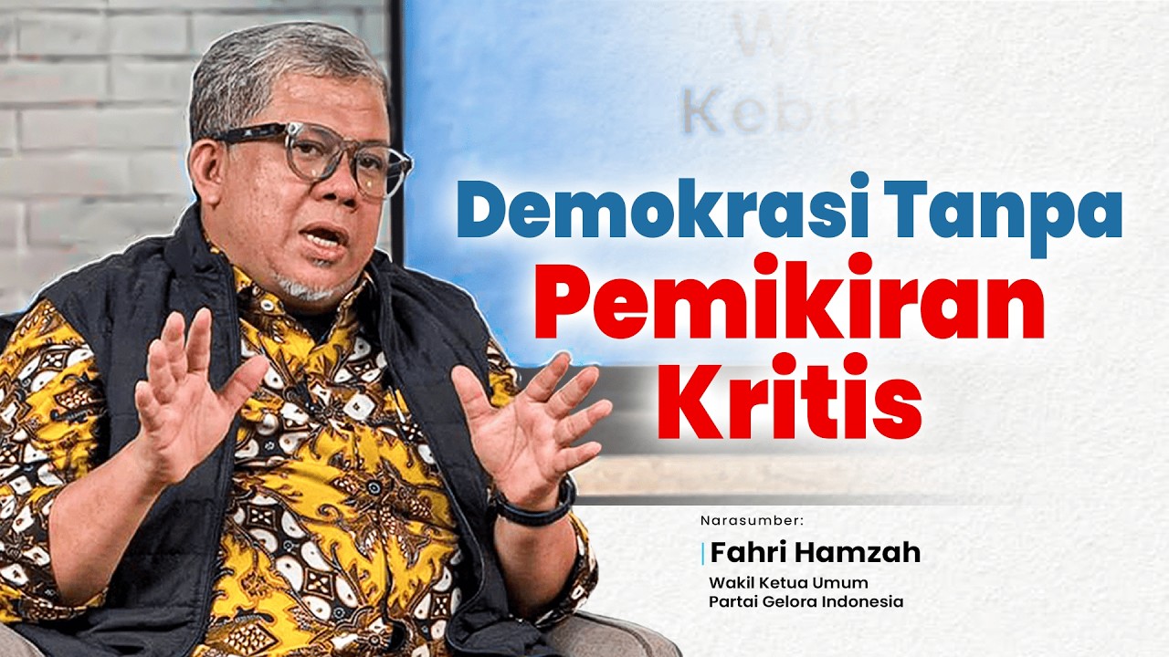 FAHRI HAMZAH: Matinya Demokrasi Jika Pemimpin Berhenti Berpikir!