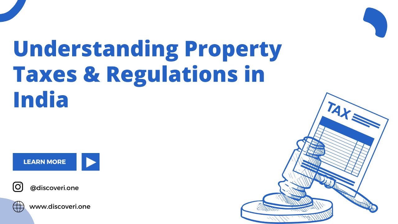 India Tax System | Understanding Property Taxes & Regulations in India | English video
