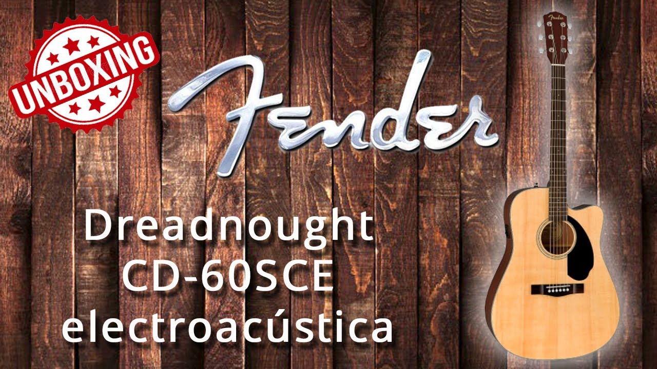 unboxing Fender CD60SCE dreadnought electroacustica // #fender #guitarra #musica #guitar #unboxing