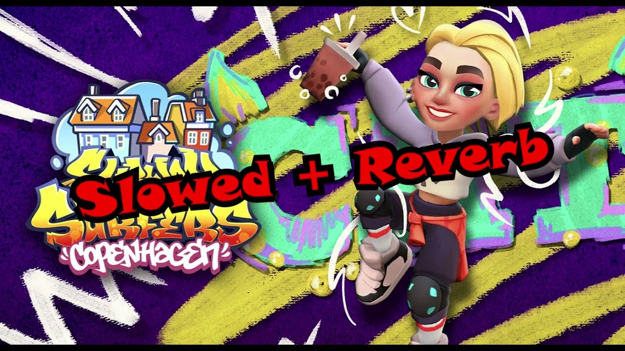 Subway Surfers Rivals Copenhagen 2023 Music (Slowed + Reverb)