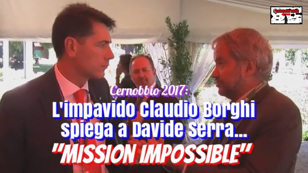 🔴 L'impavido Claudio Borghi spiega a Davide Serra... #missionimpossible - Cernobbio 2017