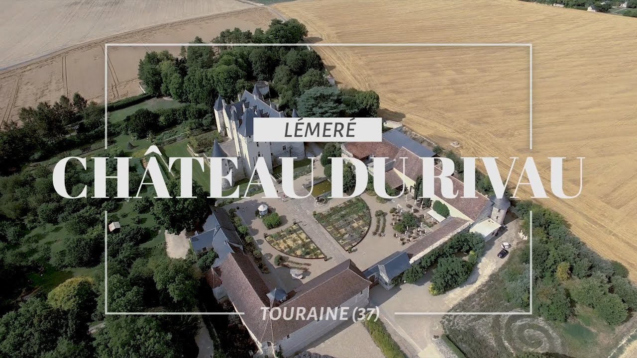 Le Château du Rivau - Ici en Région