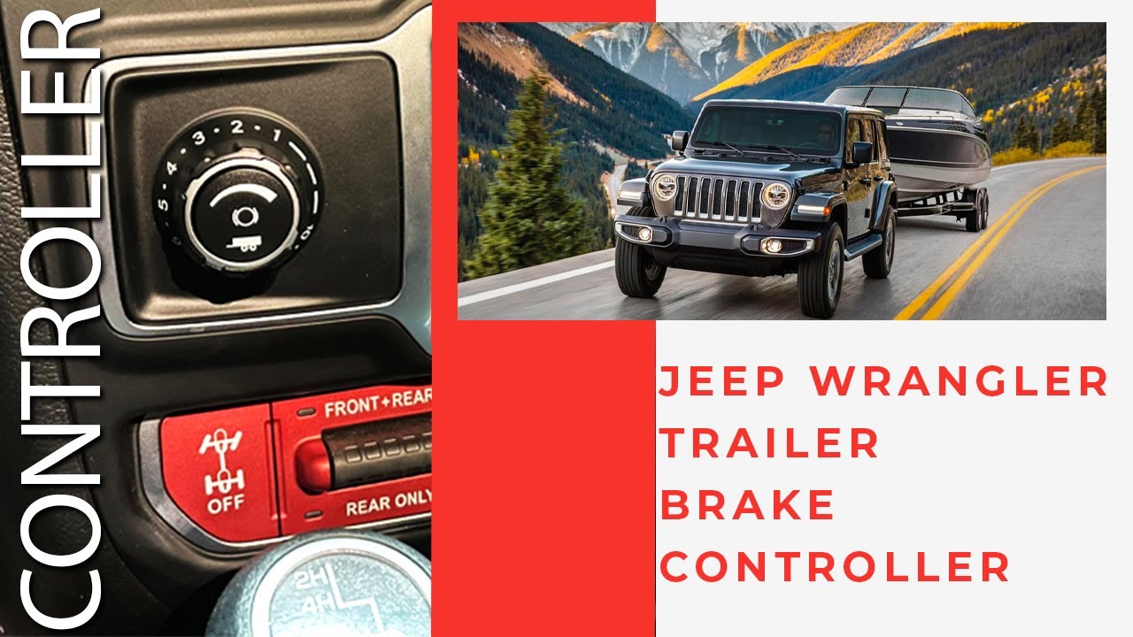 Episode 13: 2020 Jeep Wrangler JL Sport to Rubicon - Trailer Brake Controller - Infotainment.com