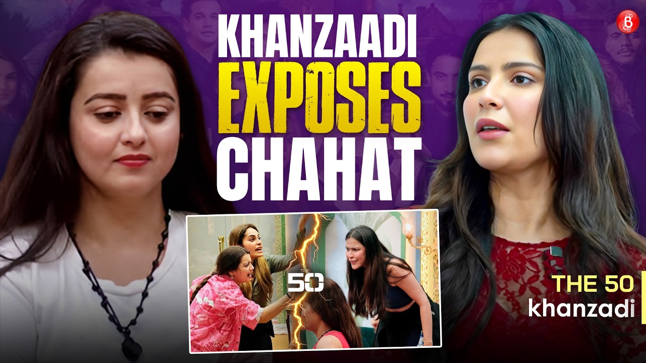 Khanzaadi Lashes Out at Chahat Pandey & The 50 Makers; Opens Up on Rajat Link-Up & Nehal Apology
