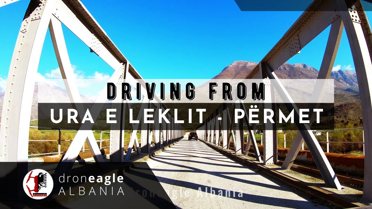 Driving from Ura e Leklit to Permet, Albania
