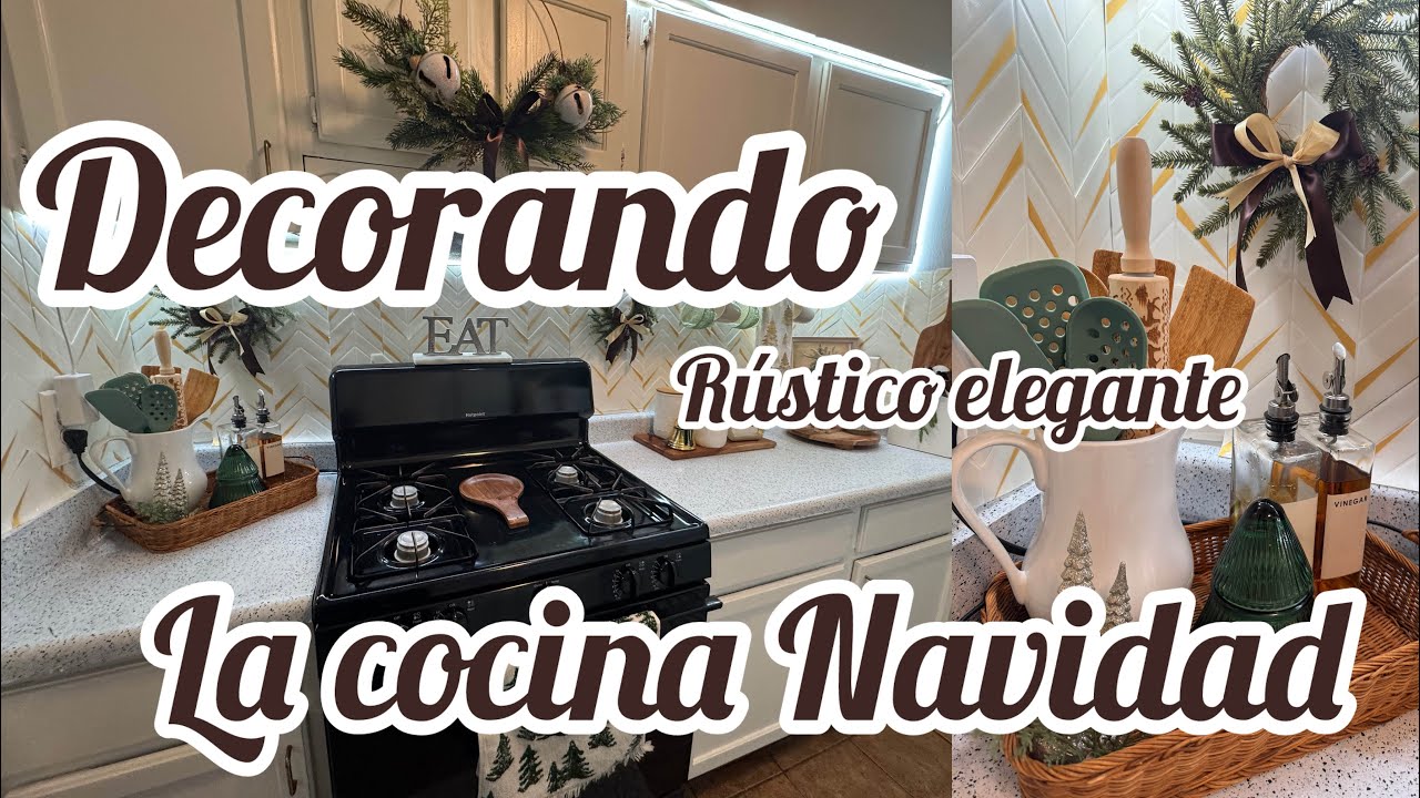 Ideas para decorar tu cocina en Navidad | Estilo rústico y sencillo ✨