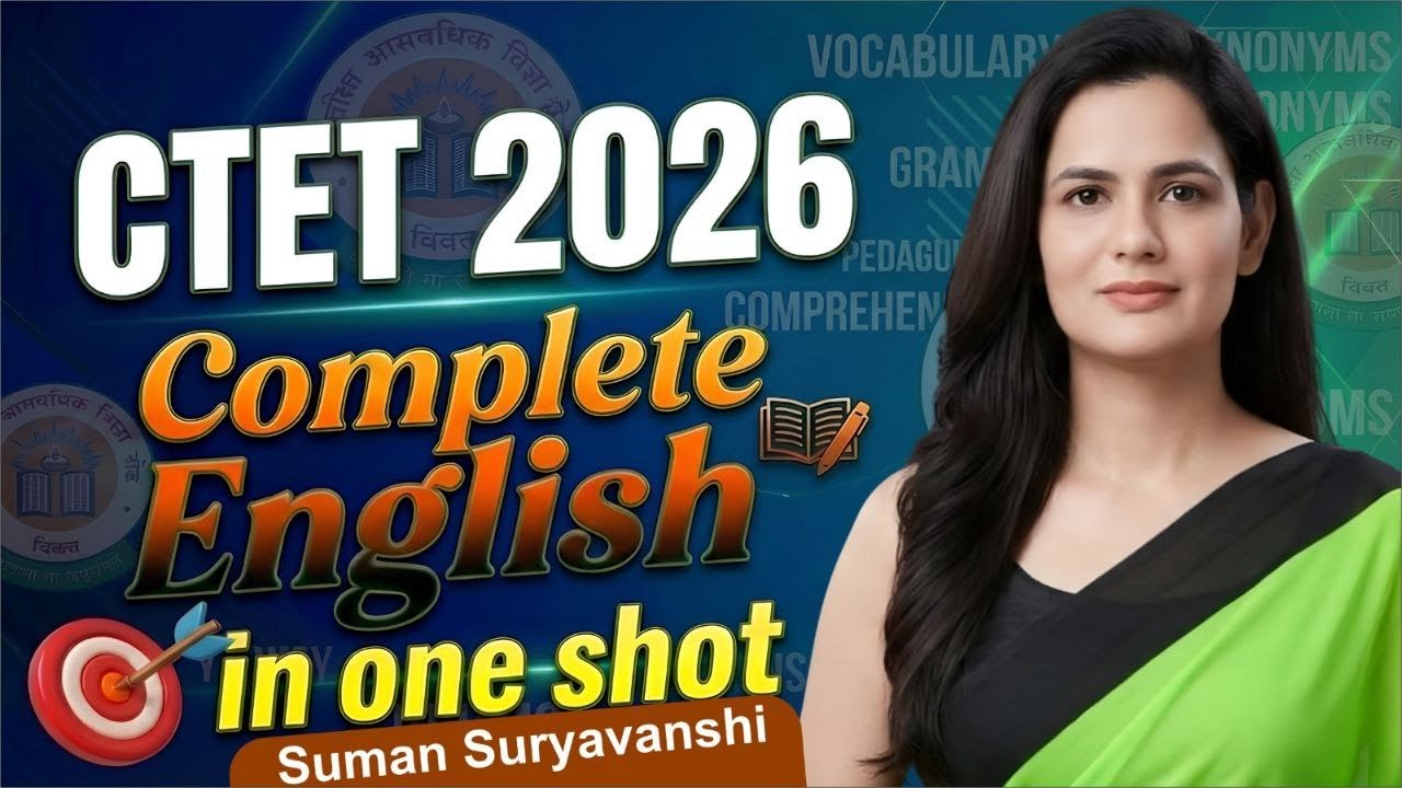 CTET 2026 | Complete English In One Shot | Suman Suryavanshi (Founder Ocean Gurukuls)