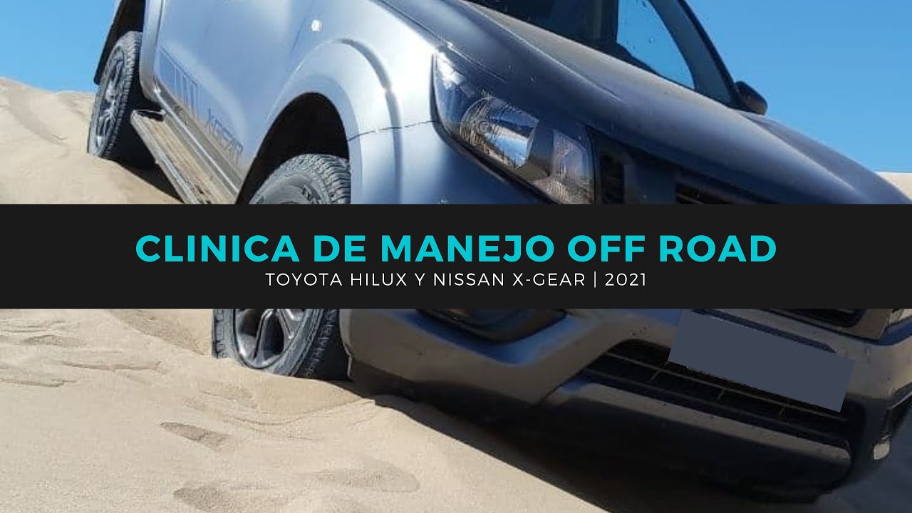 Clínica de manejo 4x4 | Hilux 2021 y Nissan Frontier X-Gear 2021