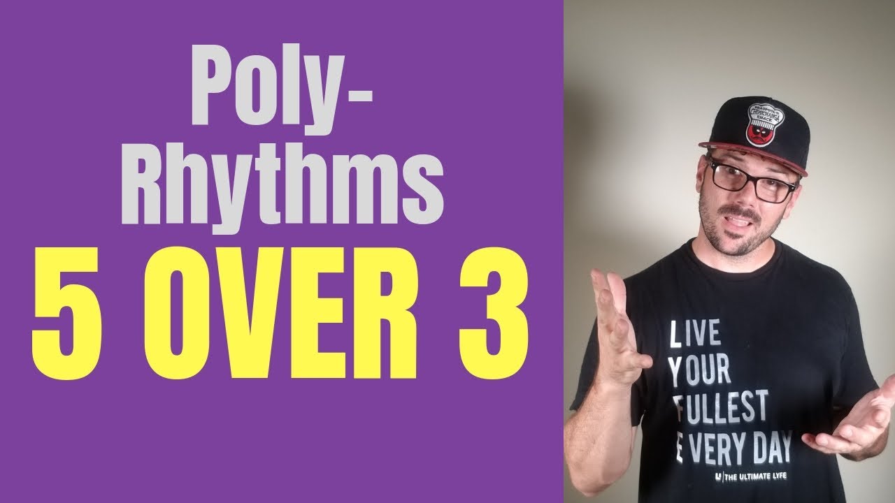 Drum Lessons-5 over 3 Polyrhythm