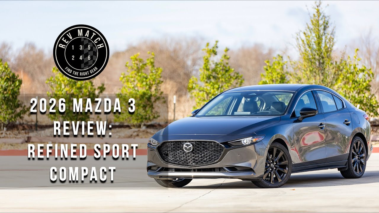 Обзор Mazda 3 2026 года: усовершенствованный спортивный компактный автомобиль.
