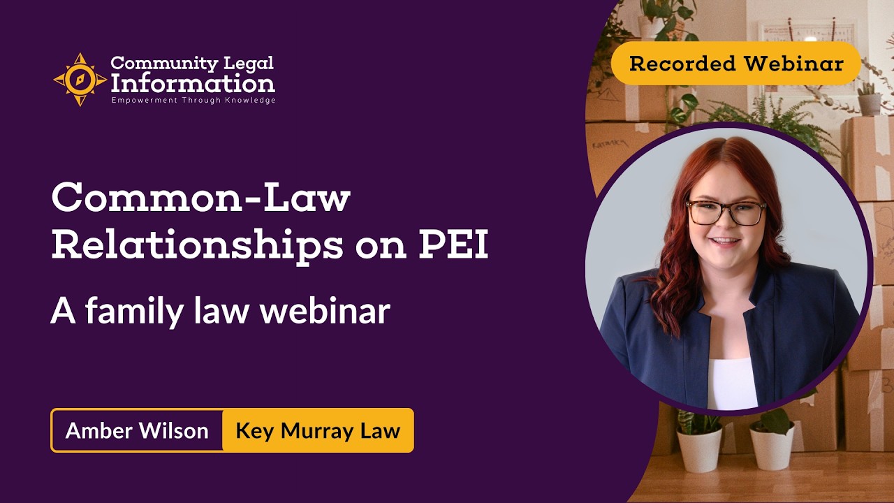 Common-Law Relationships on PEI: Things to Know before Living Together