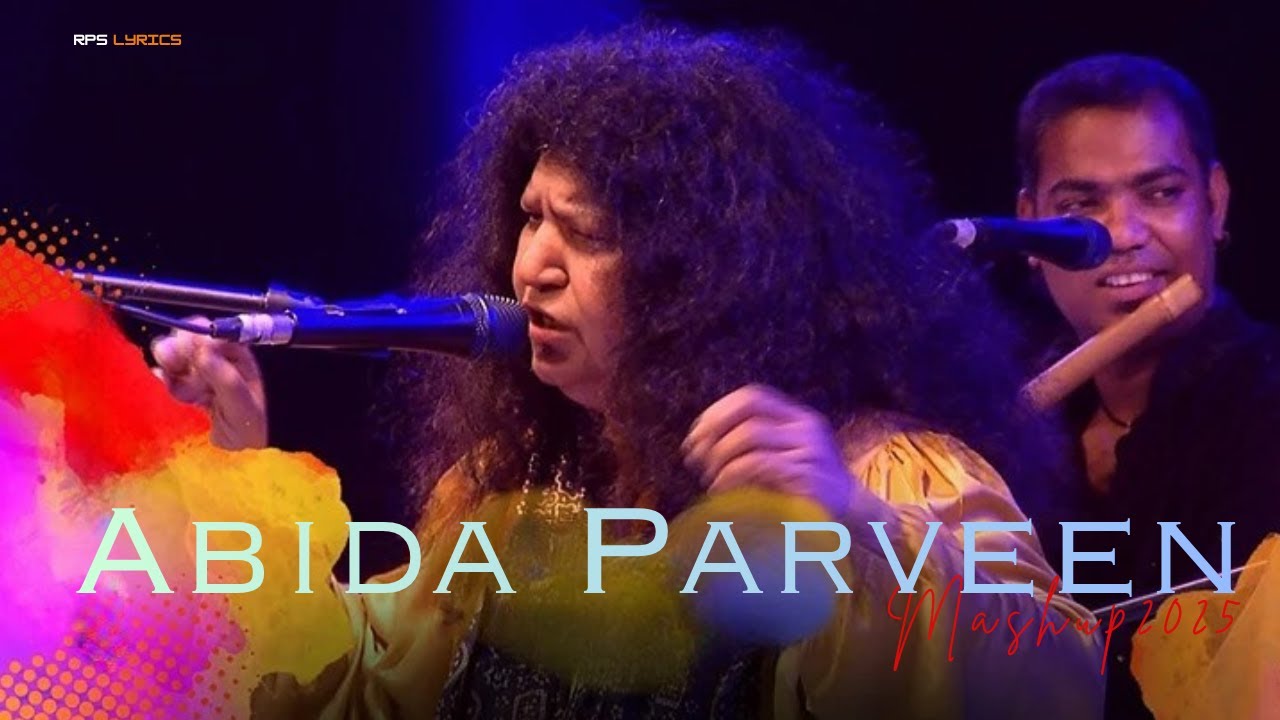 Abida Parveen Breakup Mashup | Emotional Sufi Mix 2025 | RPS Lyrics