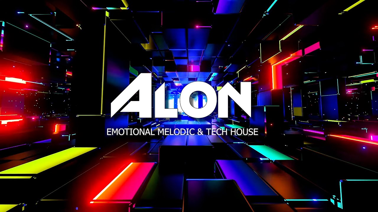 Alon Live - Emotional Melodic & Tech House